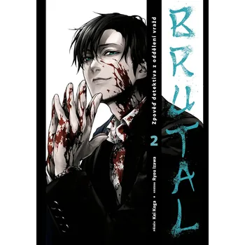 Brutal 2: Zpověď detektiva z oddělení…