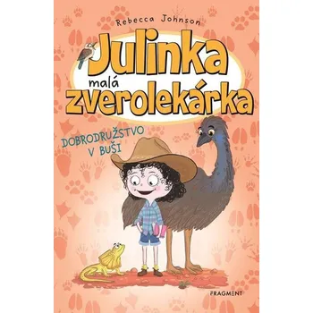 Kniha Julinka malá zverolekárka Dobrodružstvo v buši (9) - Rebecca Johnson (E-Kniha)