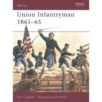 Kniha Union Infantryman 1861-65 – John P. Langellier (EN)