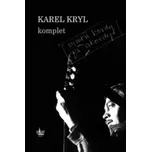 Karel Kryl: Komplet – collegium