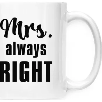 Hrnek malý bílý s potiskem Mrs always right