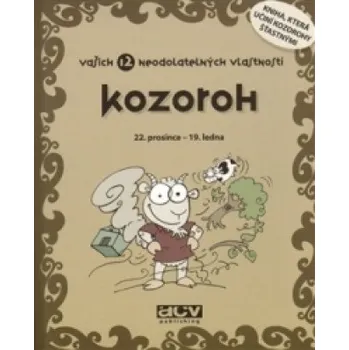 Kozoroh vašich 12 neodolatelných vlastností
