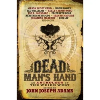 Dead Man's Hand – Orson Scott Card,John Joseph Adams (EN)