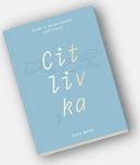 Citlivka: Život s darem vysoké…