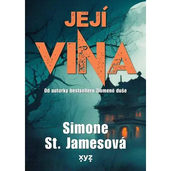 Její vina - Simone St. Jamesová