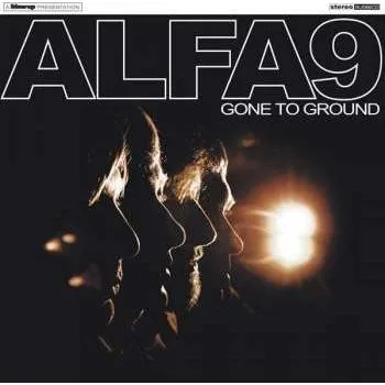 Zahraniční hudba CD Alfa 9: Gone To Ground 2013