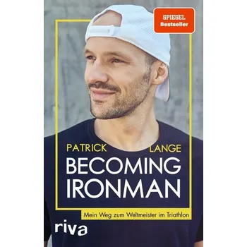 Populárně naučná literatura pro dospělé Becoming Ironman - Lange, Patrick
