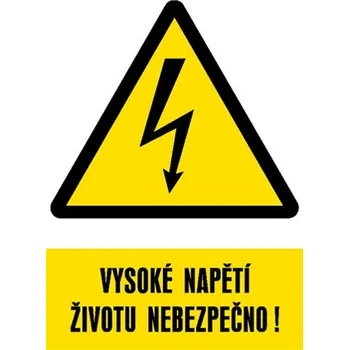 Značení Značka Vysoké napětí životu nebezpečno!