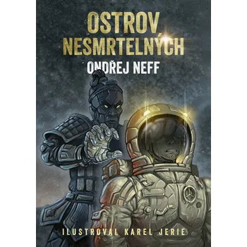 Ostrov nesmrtelných - Ondřej Neff (2023, pevná)