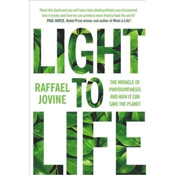 Příroda Light to Life - Jovine, Raffael [EN] (2022, Měkká, Short Books Ltd)