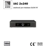 AMC výkonový zesilovač pro instalace 2x240W - iAC 2x240