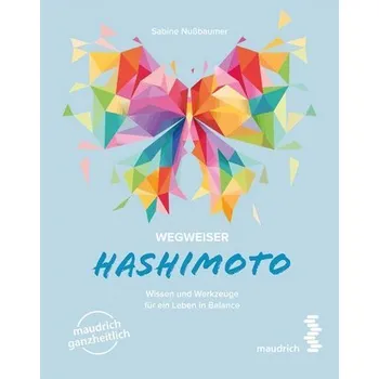 Wegweiser Hashimoto - Nußbaumer, Sabine
