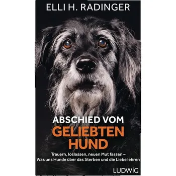 Příroda Abschied vom geliebten Hund - Radinger, Elli H.