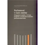Parlament v čase změny - Martin Polášek…