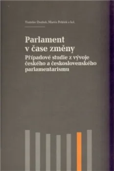 Parlament v čase změny - Martin Polášek (2011, brožovaná)