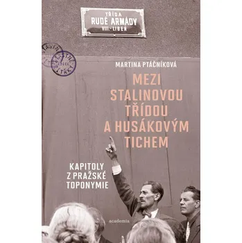 Mezi Stalinovou třídou a Husákovým…