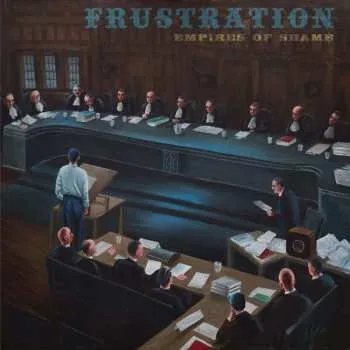 Zahraniční hudba CD Frustration: Empires Of Shame 2016