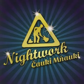 Zahraniční hudba Nightwork - Čauki mňauki, 1CD, 2013