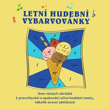 Hudební výchova Dana Macečková Letní hudební vybarvovánky