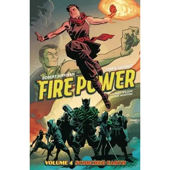 Beletrie pro dospělé Fire Power by Kirkman & Samnee, Volume 4: Scorched Earth - Robert Kirkman