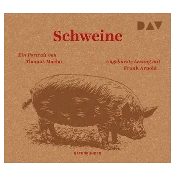 Příroda Schweine. Ein Portrait - Macho, Thomas