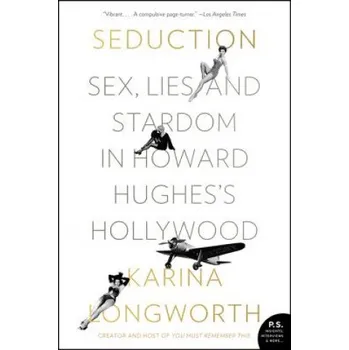Beletrie pro dospělé Seduction – Karina Longworth (EN)
