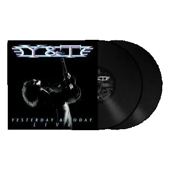 Zahraniční hudba LP Y & T: Yesterday And Today Live 2023