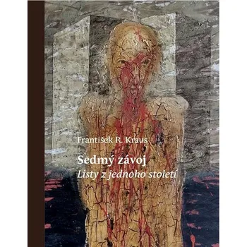Sedmý závoj: Listy z jednoho století - František R. Kraus (2023, pevná), e-kniha