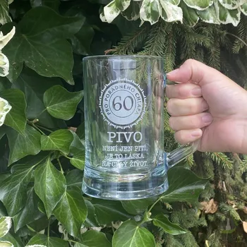 Sklenice Pískovaný půllitr s uchem - 60 let Pivo není jen pití, je to láska na celý život
