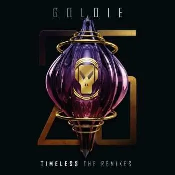 Hudba 3LP Goldie: Timeless (25th Anniversary Edition) (The Remixes) 2023 The Remixes 25th Anniversary Edition Vinyl