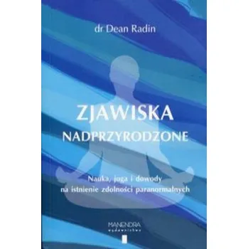 Zjawiska nadprzyrodzone – Radin Dean (PL)