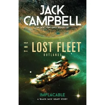 Cizojazyčná kniha Lost Fleet: Outlands - Implacable - Campbell, Jack