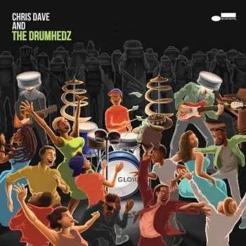 Zahraniční hudba 2LP Chris Dave And The Drumhedz: Chris Dave And The Drumhedz LTD 2023 Limited Edition Vinyl