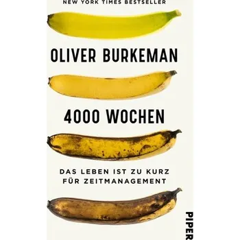4000 Wochen - Burkeman, Oliver
