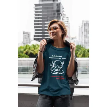 Dámské tričko Dámské tričko Zlobivé dívky Barva: Petrolejová modrá, Velikost: L