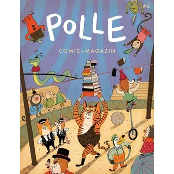 Komiks pro dospělé POLLE #6: Kindercomic-Magazin - Helmchen, Wiebke