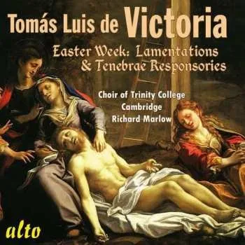 Zahraniční hudba CD Tomás Luis De Victoria: Easter Week: Lamentations & Tenebrae Responsories 2014