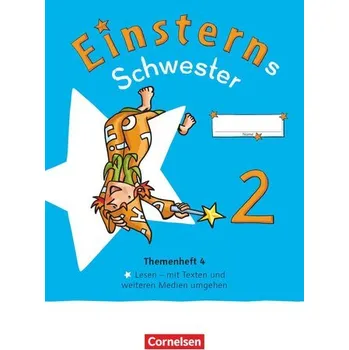 Kniha Einsterns Schwester - Sprache und Lesen 2. Schuljahr. Themenheft 4 - Verbrauchsmaterial - Famulla, Susanne