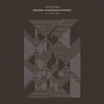 Zahraniční hudba 2LP Kristen Roos: Universal Synthesizer Interface Volume Two LTD 2023 Limited Edition Vinyl