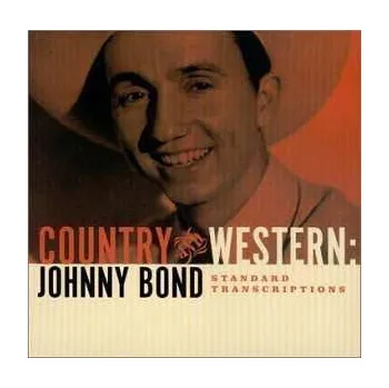 Zahraniční hudba CD Johnny Bond: Standard Transcriptions 2001