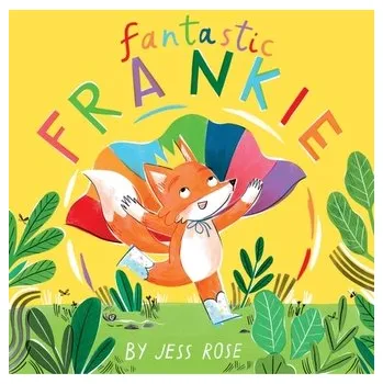 První čtění Fantastic Frankie - Rose, Jess