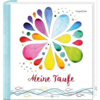 Meine Taufe - Erinnerungsalbum - Erath, Irmgard