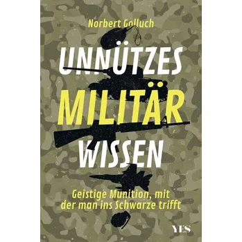 Komiks pro dospělé Unnützes Militärwissen - Golluch, Norbert