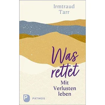 Osobní rozvoj Was rettet - Tarr, Irmtraud