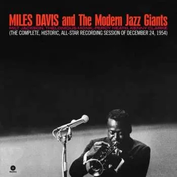 Zahraniční hudba LP Miles Davis: Miles Davis And The Modern Jazz Giants LTD 2017 180g Vinyl Limited Edition