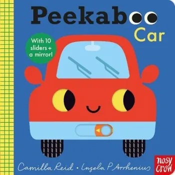 Cizí jazyk Peekaboo Car - Reid, Camilla (Editorial Director)