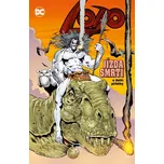 Lobo: Jízda smrti a další příběhy -…