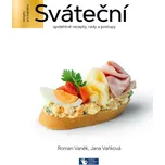 Sváteční: Spolehlivé recepty, rady a…