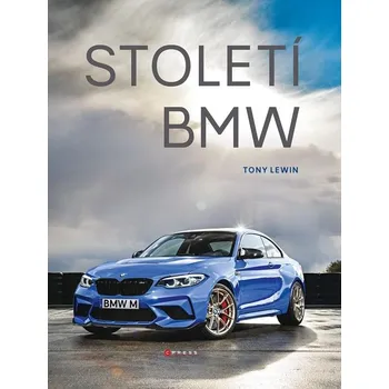 Století BMW - Tony Lewin (2023, pevná)