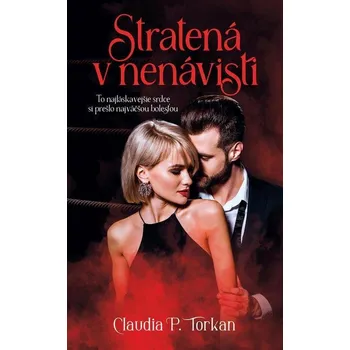 Kniha Stratená v nenávisti - Claudia P. Torkan (E-Kniha)